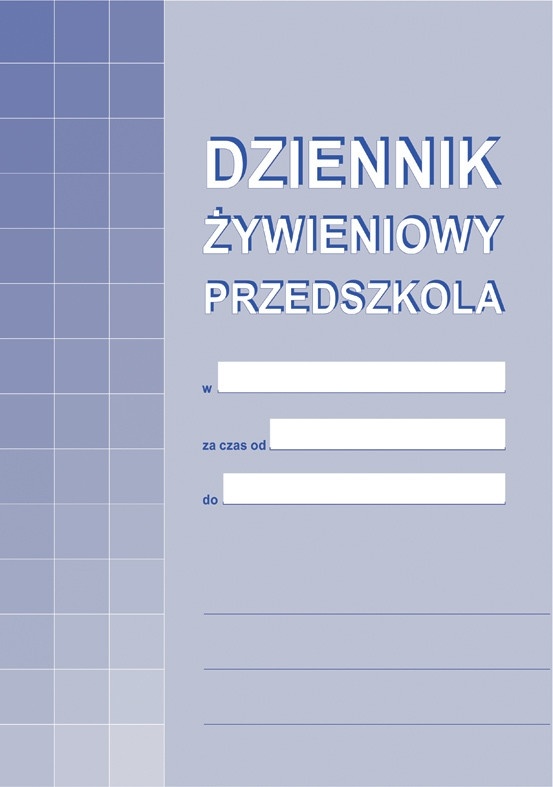 Druk dziennik żywieniowy przedszkola | espryciarze.pl |Działaj teraz!
